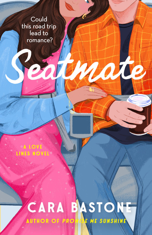 Seatmate (A Novel) by Cara Bastone, 9798217199570