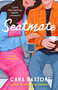 Seatmate (A Novel) by Cara Bastone, 9798217199570