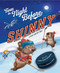 Twas the Night Before Shinny (A Pond Hockey Tale) by Lorna Schultz Nicholson, Erica J. Chen, 9781534113725