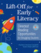 Lift-Off for Early Literacy (Directed Reading Opportunities for Struggling Students) by Charlene Iannone-Campbell, Susan Lattimore, Linda Baker, 9781598570991