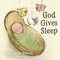God Gives Sleep by Betsy Child Howards, Bethan Welby, 9798384534747