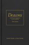 Deacons, Third Edition (Servant Models for Christ's Church) by Henry Webb, Craig Webb, 9798384552222