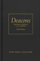Deacons, Third Edition (Servant Models in the Church) by Henry Webb, Craig Webb, 9798384552222