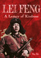Lei Feng (A Legacy of Kindness) by Ke Tao, 9781487813321