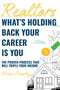 Realtors: What's Holding Back Your Career Is You (The Proven Process That Will Triple Your Income) by Brian Crawley, 9781954759046