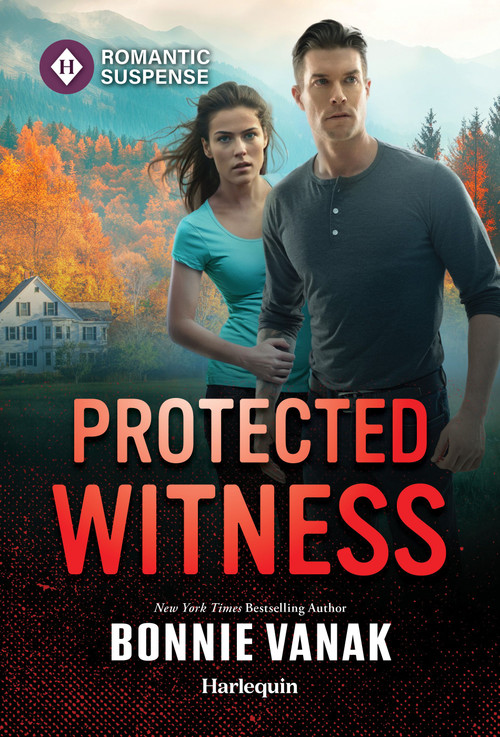 Protected Witness by Bonnie Vanak, 9781335185150