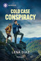 Cold Case Conspiracy by Lena Diaz, 9781335189288