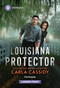 Louisiana Protector - 9781335231192 by Carla Cassidy