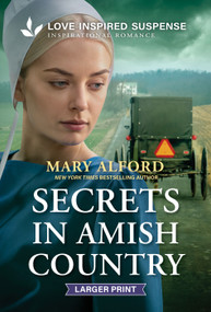 Secrets in Amish Country by Mary Alford, 9781335400772