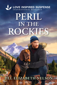 Peril in the Rockies - 9781335919236 by Jill Elizabeth Nelson, 9781335919236