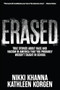 Erased (True Stories About Race and Racism in America That You Probably Weren't Taught in School) by Nikki Khanna, Kathleen Korgen, 9781620979600