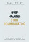 Stop Talking, Start Communicating: Includes the DISC Assessment by Dave Ramsey, 9798887821399