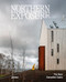 Northern Exposure (The New Canadian Cabin) by gestalten, 9783967042269