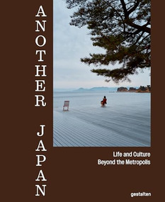 Another Japan (Life and Culture Beyond the Metropolis) by Irwin Wong, Rob Goss, 9783967042191