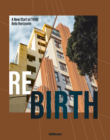 Rebirth (A new start at Tribe Belo Horizonte) by Livia Debbané, 9783961717392