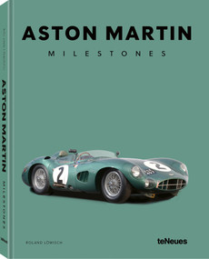 Aston Martin Milestones by Roland Löwisch, 9783961717859