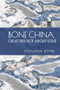 Bone China, or Letters Not about Love by Svetlana Boym, 9798887198668