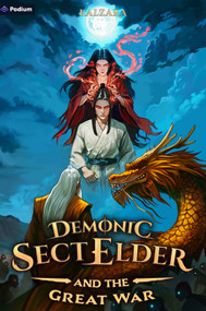 Demonic Sect Elder and the Great War (An Isekai LitRPG) by Kalzara, 9781039471559