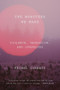 The Monsters We Make (Stories of Violence and Ourselves) - 9781324131786 by Rachel Corbett