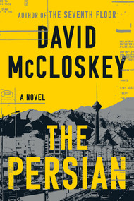 The Persian (A Novel) - 9781324134459 by David McCloskey, 9781324134459