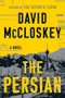 The Persian (A Novel) - 9781324134459 by David McCloskey, 9781324134459