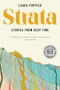 Strata (Stories from Deep Time) - 9781324134244 by Laura Poppick, 9781324134244