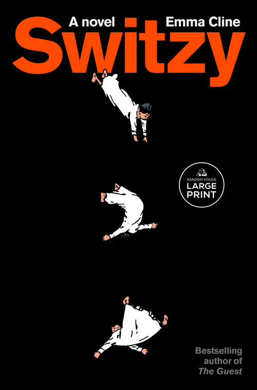 Switzy (A Novel) - 9798217411818 by Emma Cline
