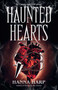 Haunted Hearts by Hanna Harp, 9781668230022