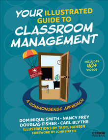 Your Illustrated Guide to Classroom Management (A Commonsense Approach) by Dominique Smith, Nancy Frey, Douglas Fisher, Carl Blythe, Taryl Hansen, 9798348843359