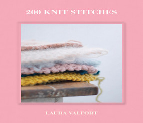 200 Knit Stitches by Laura Valfort, 9781529449631