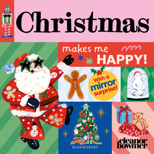 Christmas Makes Me Happy! by Eleanor Bowmer, Eleanor Bowmer, 9781547620869