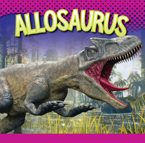 Allosaurus - 9781645827542 by Gail Terp, 9781645827542