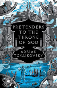 Pretenders to the Throne of God - 9781035914937 by Adrian Tchaikovsky, 9781035914937