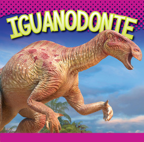 Iguanodonte (Spanish Edition) by Gail Terp, 9781645827634