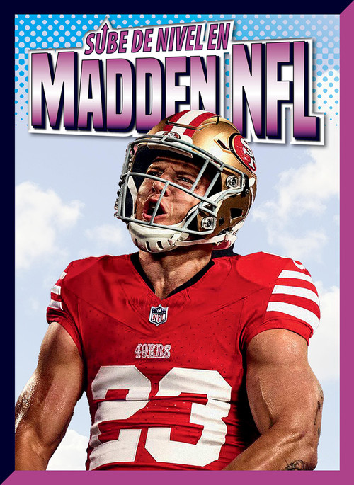 Sube de nivel en Madden NFL (Spanish Edition) by Lori Dittmer, 9781645828143