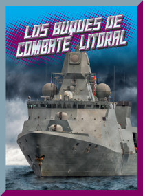 Los buques de combate litoral (Spanish Edition) by Barbara Lowell, 9781645828907