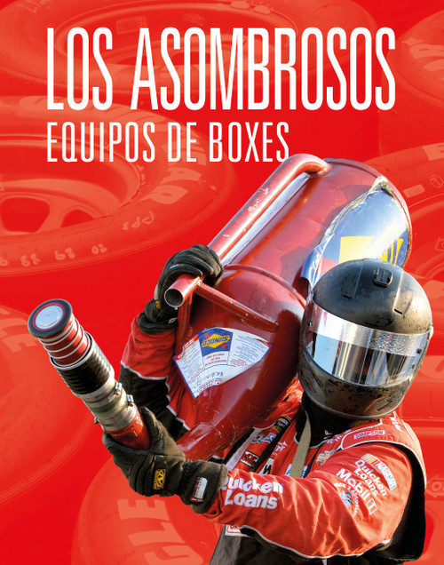 Los asombrosos equipos de boxes (Spanish Edition) by Aidan Whitcomb, 9781645828921