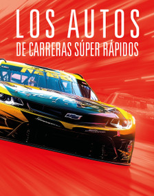 Los autos de carreras súper rápidos (Spanish Edition) by Aidan Whitcomb, 9781645828952