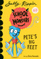 Pete's Big Feet (School of Monsters) by Sally Rippin, Chris Kennett, 9781760507350