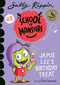 Jamie Lee's Birthday Treat (School of Monsters) by Sally Rippin, Chris Kennett, 9781760507367