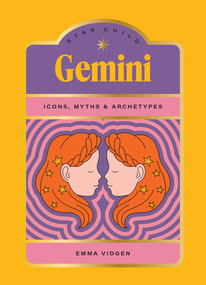 Star Child: Gemini by Emma Vidgen, Georgia Perry, 9781761451942
