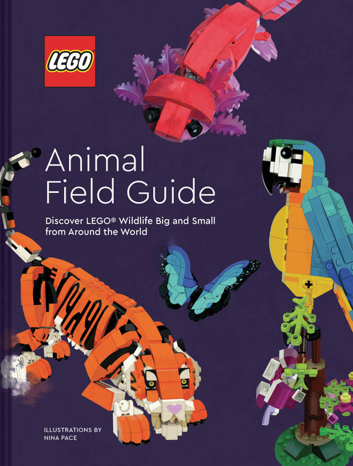LEGO Animal Field Guide (Discover LEGO Wildlife Big and Small from Around the World) by LEGO, 9781797240336