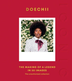 ICONIC: Doechii (The Making of a Legend in 50 Images) by Quadrille, 9781837836963