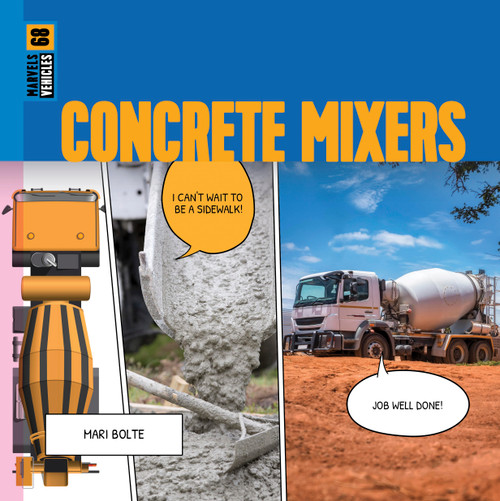 Concrete Mixers - 9798896801108 by Mari Bolte, 9798896801108
