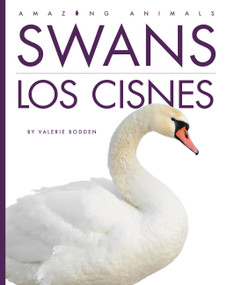 Swans / Los cisnes (Spanish Edition) by Valerie Bodden, 9798896801368
