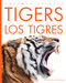 Tigers / Los tigres (Spanish Edition) by Valerie Bodden, 9798896801375