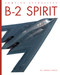 B-2 Spirit by Jordan Fargo, 9798896801405