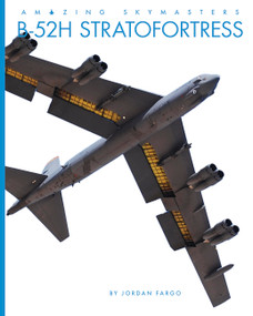 B-52H Stratofortress by Jordan Fargo, 9798896801412