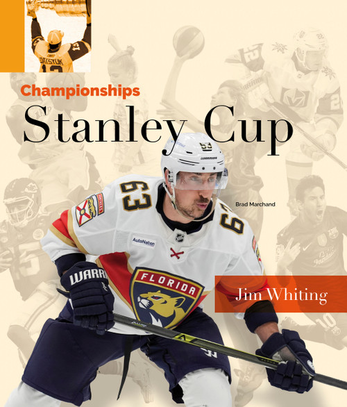 Stanley Cup by Jim Whiting, 9798896801818
