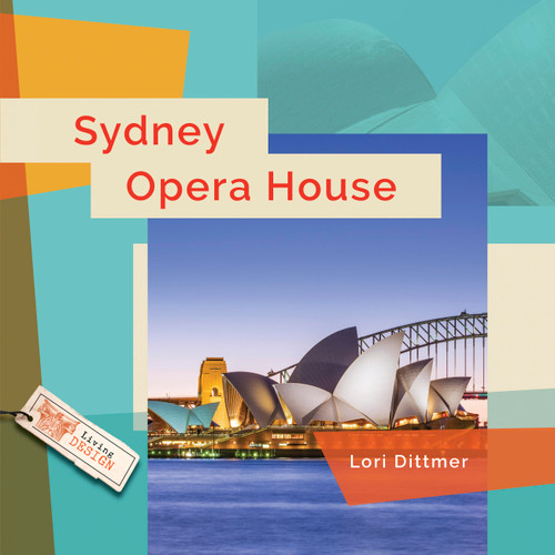 Sydney Opera House - 9798896802037 by Lori Dittmer, 9798896802037
